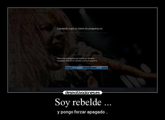 carteles forzar apagado desmotivaciones