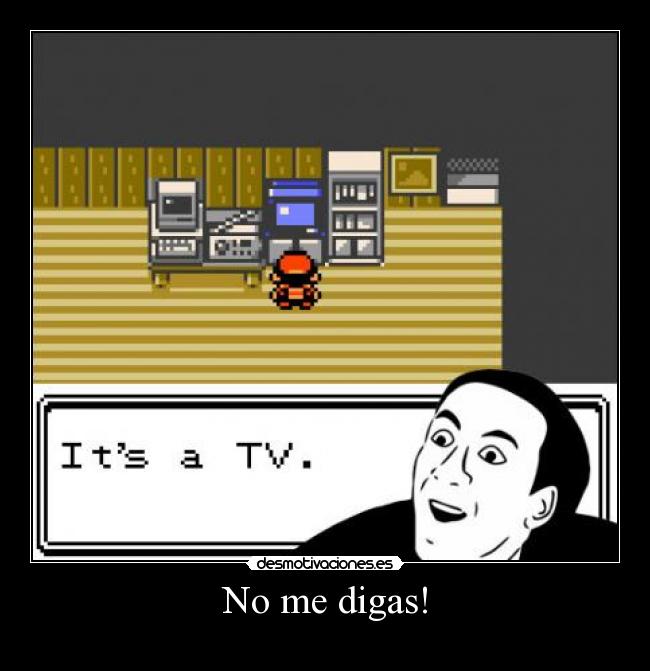 No me digas! - 