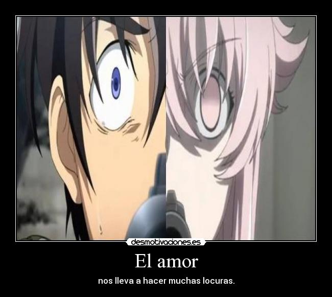 carteles amor mirai nikki desmotivaciones
