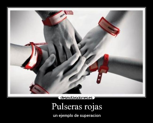 Pulseras rojas - 