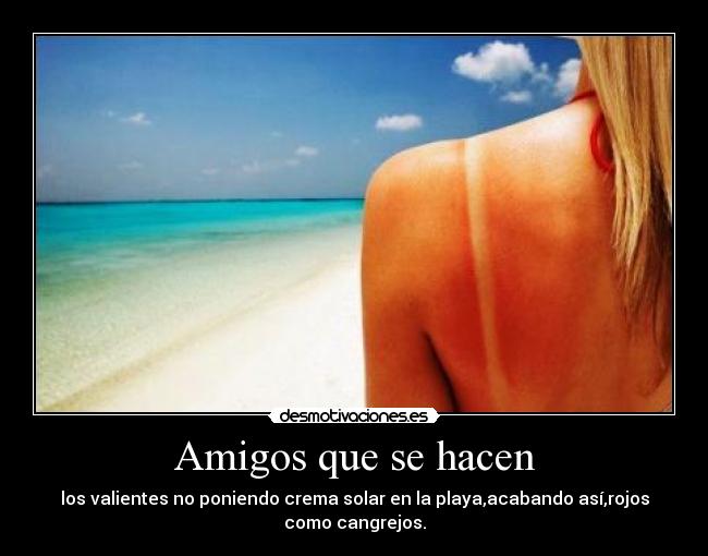 Amigos que se hacen - 