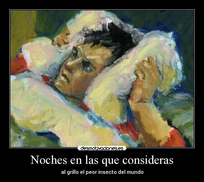 Noches en las que consideras -