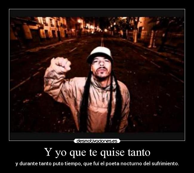 Y yo que te quise tanto -