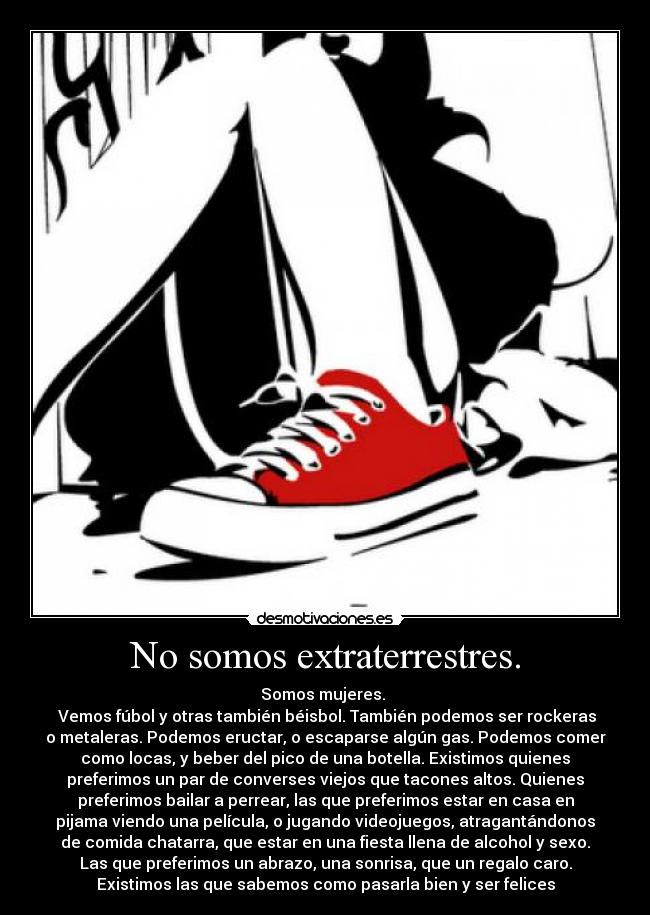 No somos extraterrestres. - 