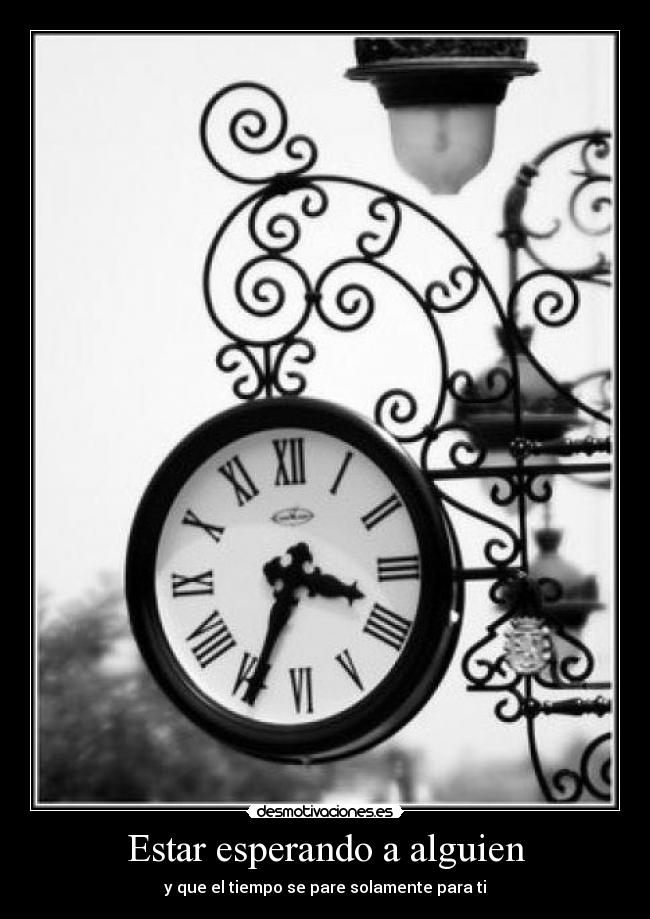 Estar esperando a alguien - 