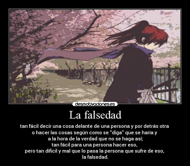 carteles 0006 klanotaku falsedad muuuchas personas este mundo kenshin larosanegra desmotivaciones