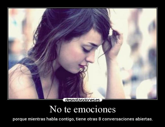 No te emociones - 