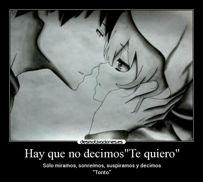 Hay que no decimosTe quiero -