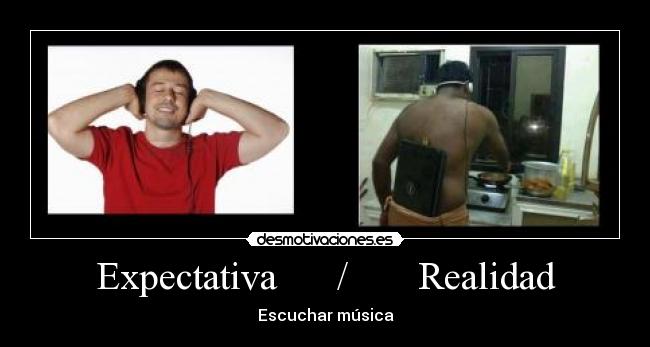 Expectativa / Realidad -