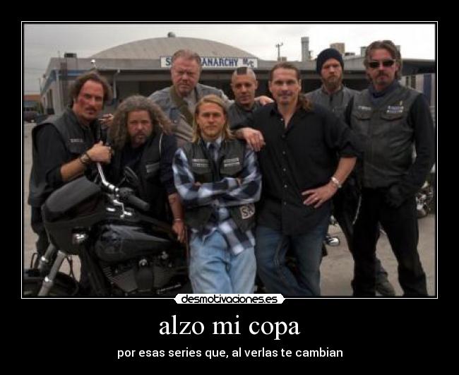 carteles sons anarchy samcro llega dentro seriaca desmotivaciones