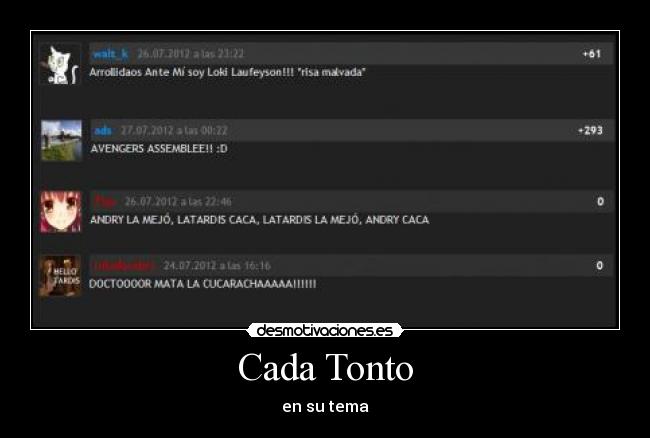 carteles tonto waltk ads flan rulodecabra megabombbird matadme desmotivaciones