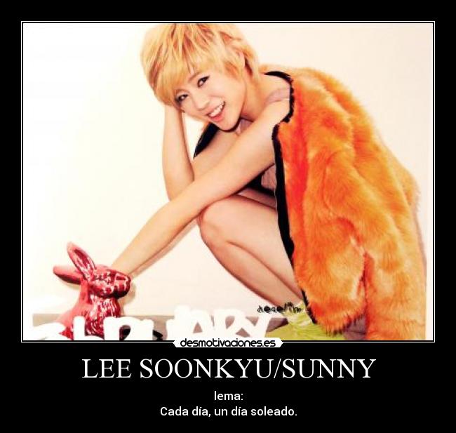 carteles lee soonkyu sunny snsd girls generation soshis desmotivaciones