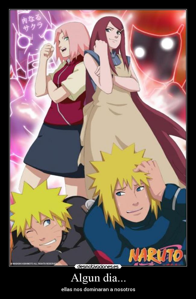 carteles naruto shippuden naruto minato sakura kushina echos reales mujeres dominantes desmotivaciones