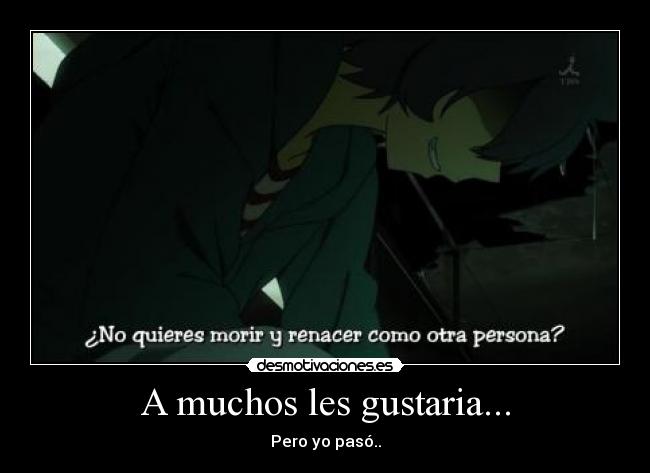 A muchos les gustaria... - 