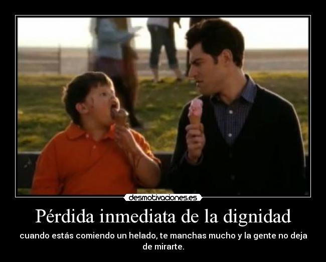 Pérdida inmediata de la dignidad - 