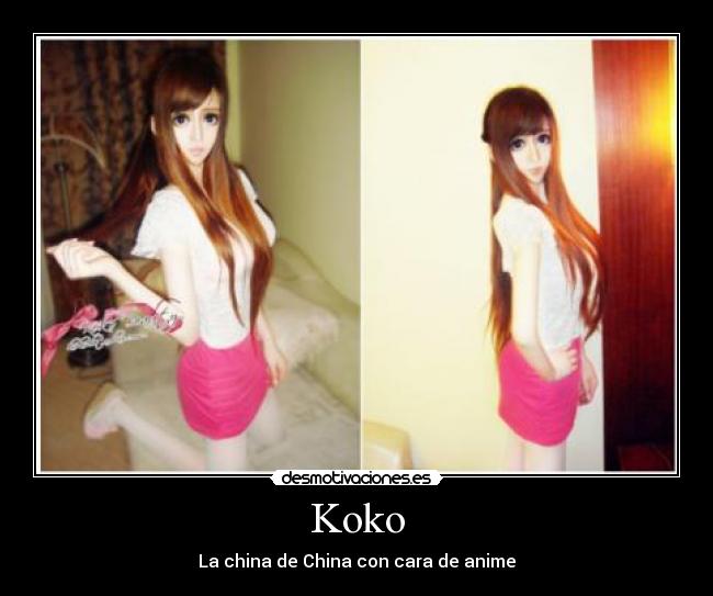 Koko - La china de China con cara de anime