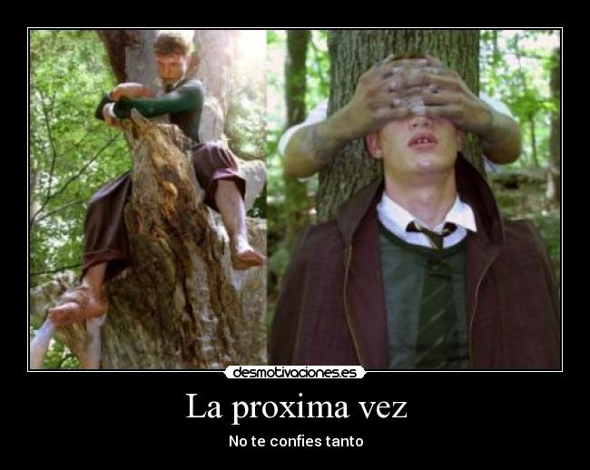 La proxima vez - 