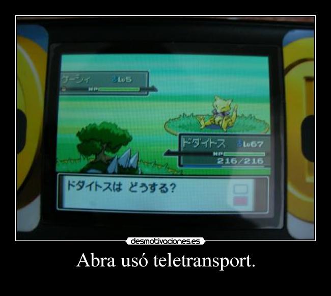 Abra usó teletransport. -