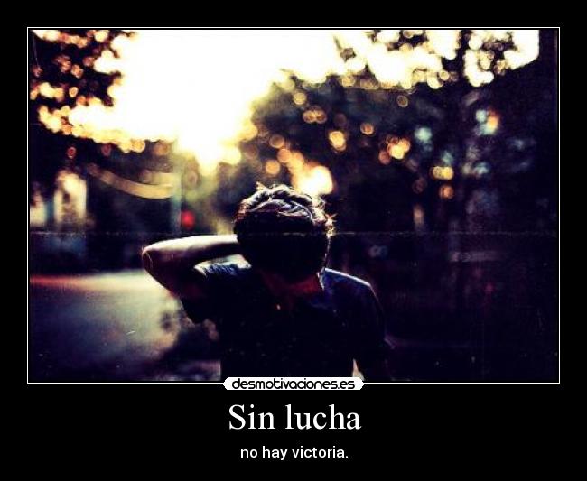 Sin lucha - 