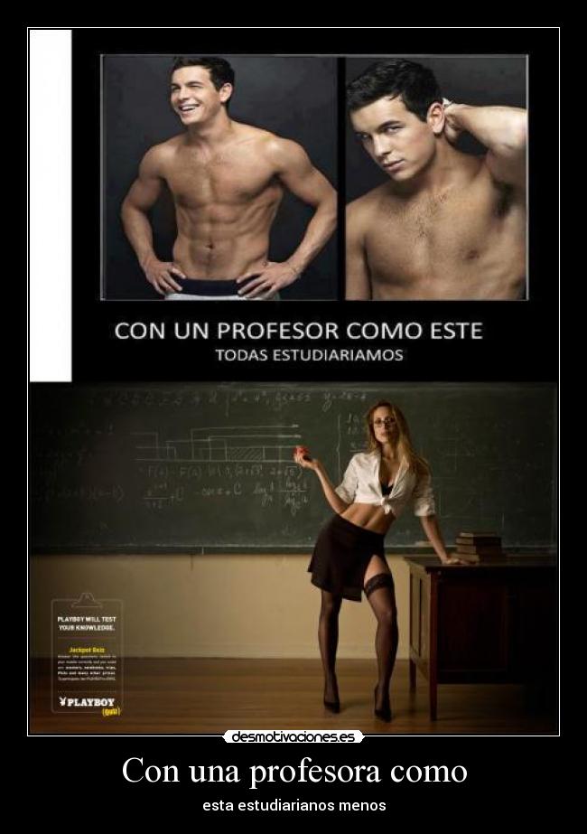 Con una profesora como - esta estudiarianos menos