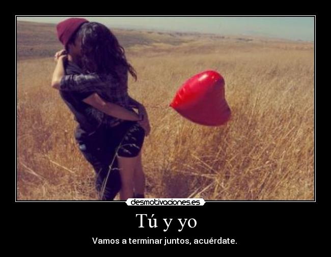 Tú y yo -