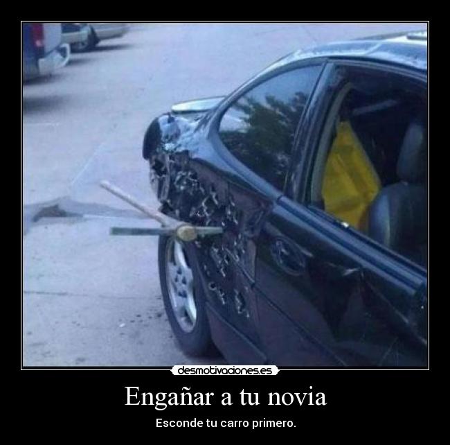 Engañar a tu novia - Esconde tu carro primero.