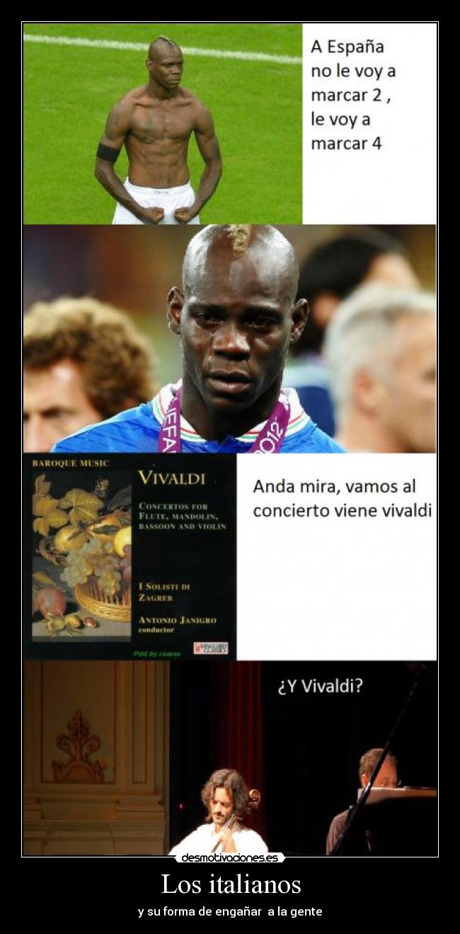 Los italianos - y su forma de engañar a la gente