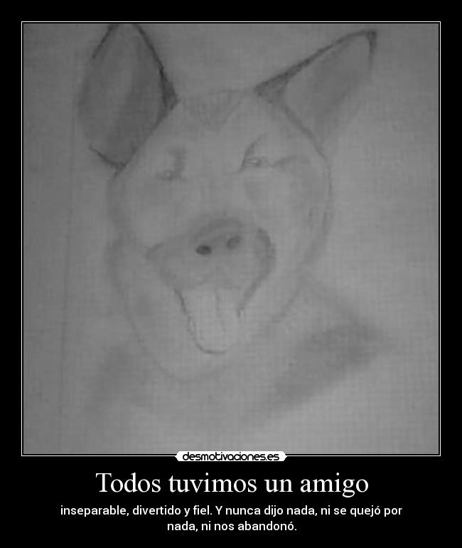 Todos tuvimos un amigo - 