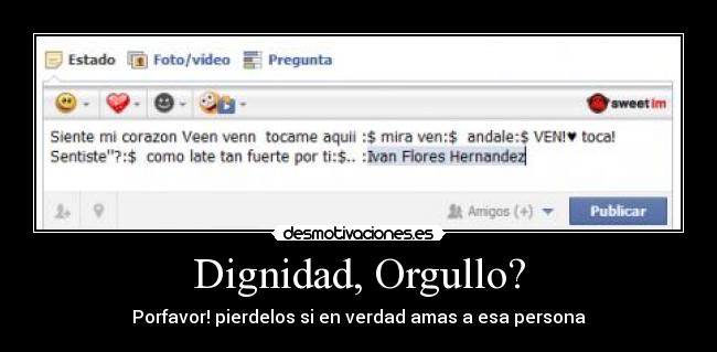 Dignidad, Orgullo? -