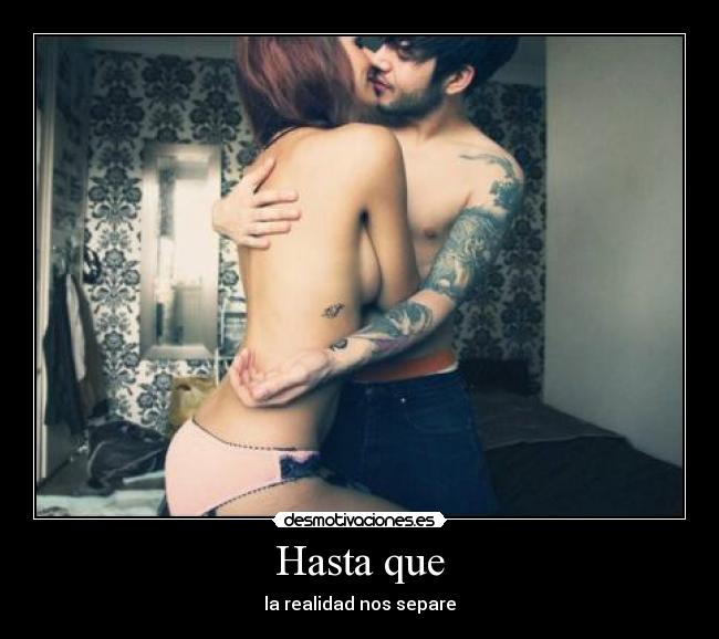 Hasta que - 