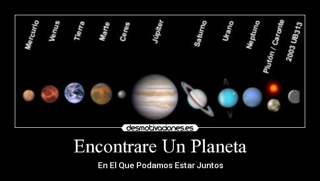 Encontrare Un Planeta - En El Que Podamos Estar Juntos