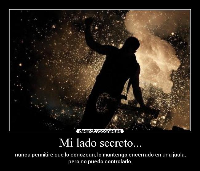 Mi lado secreto... -