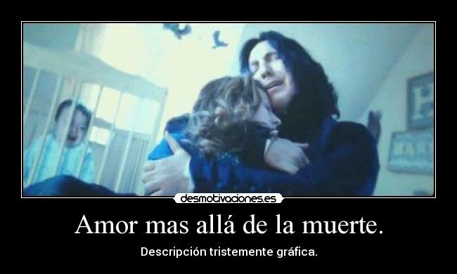 carteles amor muerte aruma amor desmotivaciones