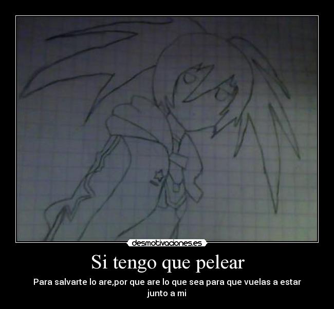 Si tengo que pelear -