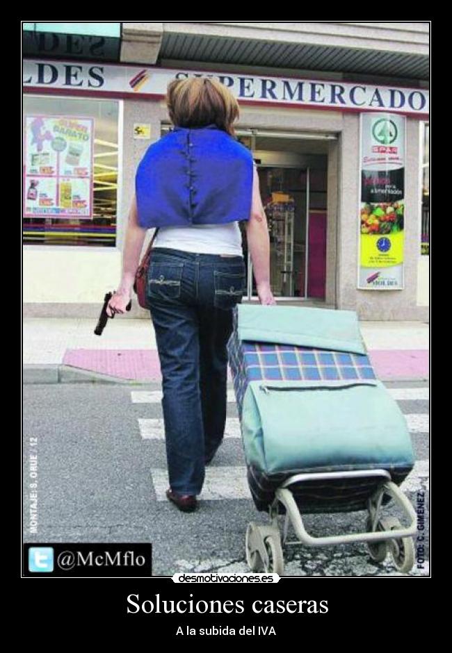 Soluciones caseras - A la subida del IVA