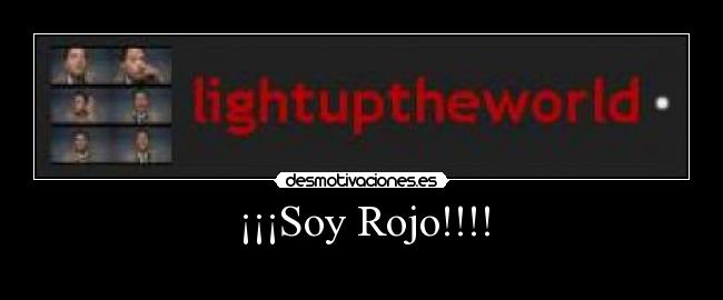 ¡¡¡Soy Rojo!!!! -