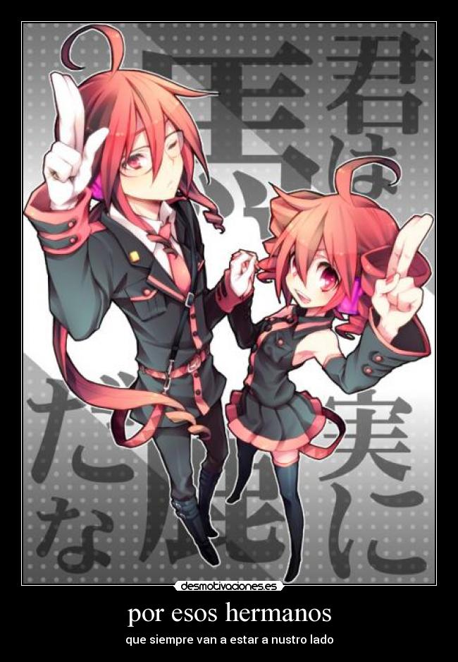 por esos hermanos -