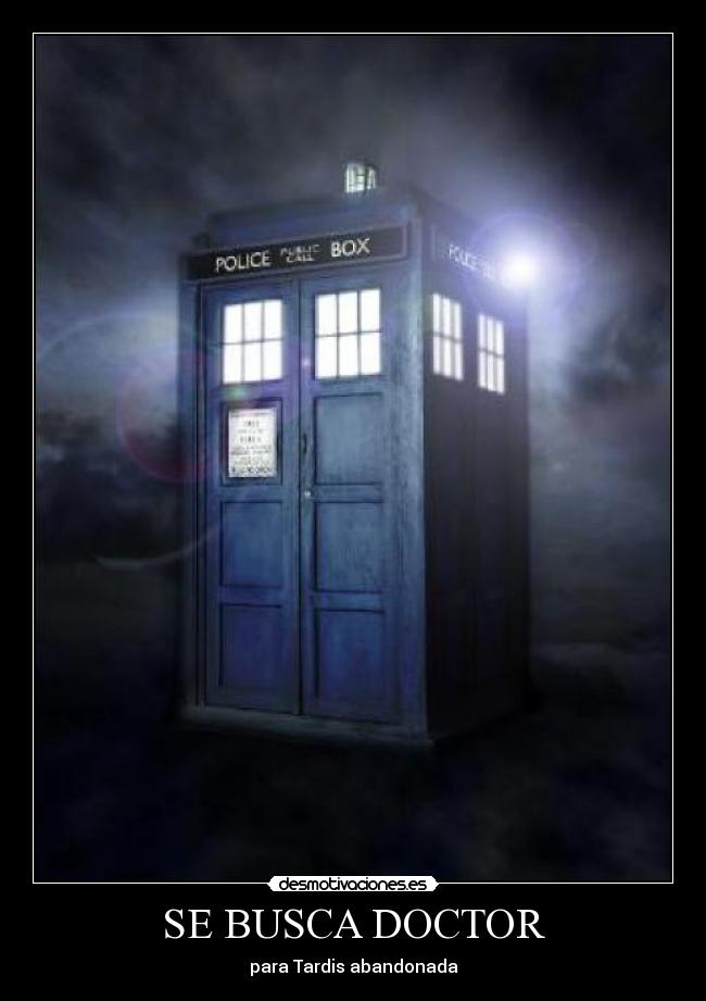 SE BUSCA DOCTOR - para Tardis abandonada