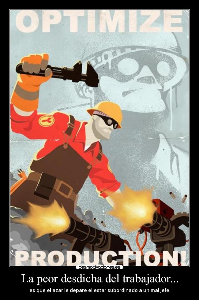 carteles meet the engineer tambien tengo trabajo pero nada que interese desmotivaciones