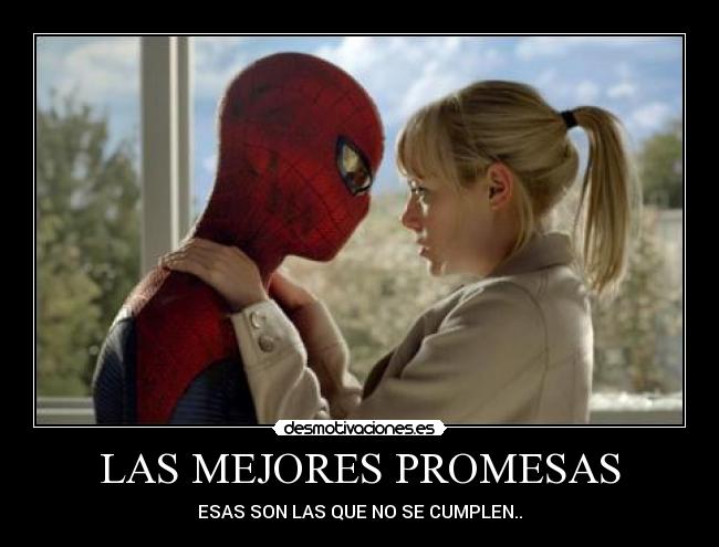 carteles promesas the amazing spiderman andrew garfield promesas amor amistad promise lagarto novios esposos siempre desmotivaciones