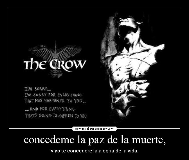 concedeme la paz de la muerte, -