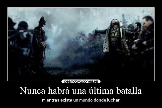 Nunca habrá una última batalla - 