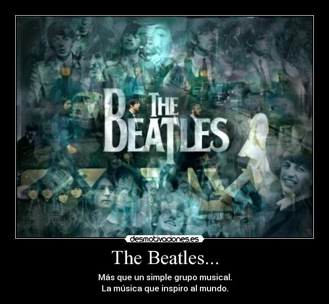 The Beatles... -