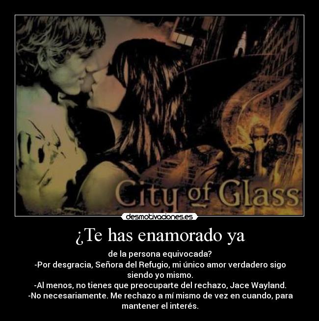 ¿Te has enamorado ya -