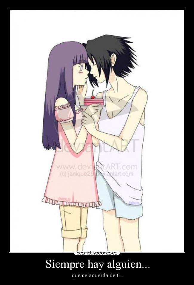 Siempre hay alguien... - que se acuerda de ti...
