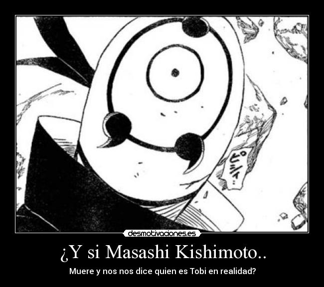 ¿Y si Masashi Kishimoto.. -