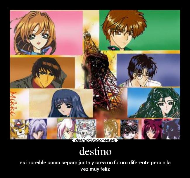 destino - es increíble como separa junta y crea un futuro diferente pero a la vez muy feliz