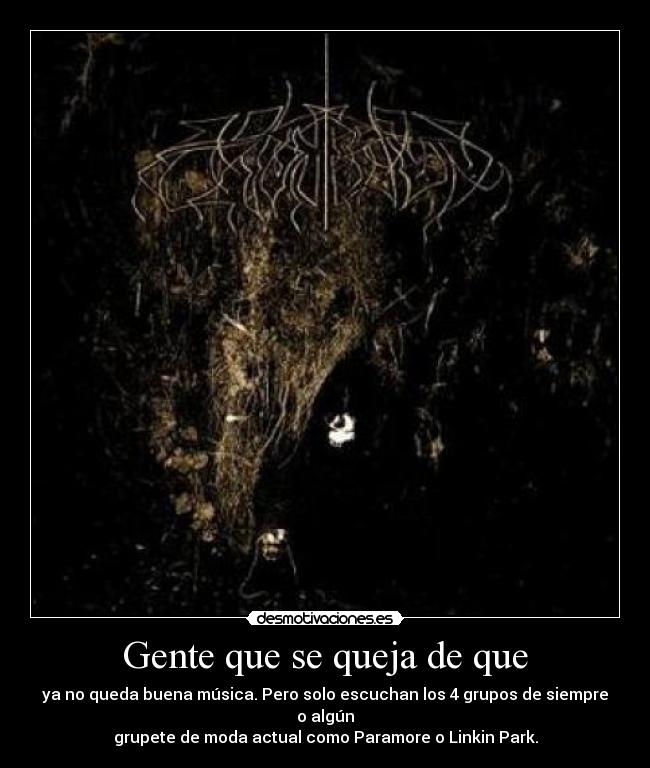 Gente que se queja de que -