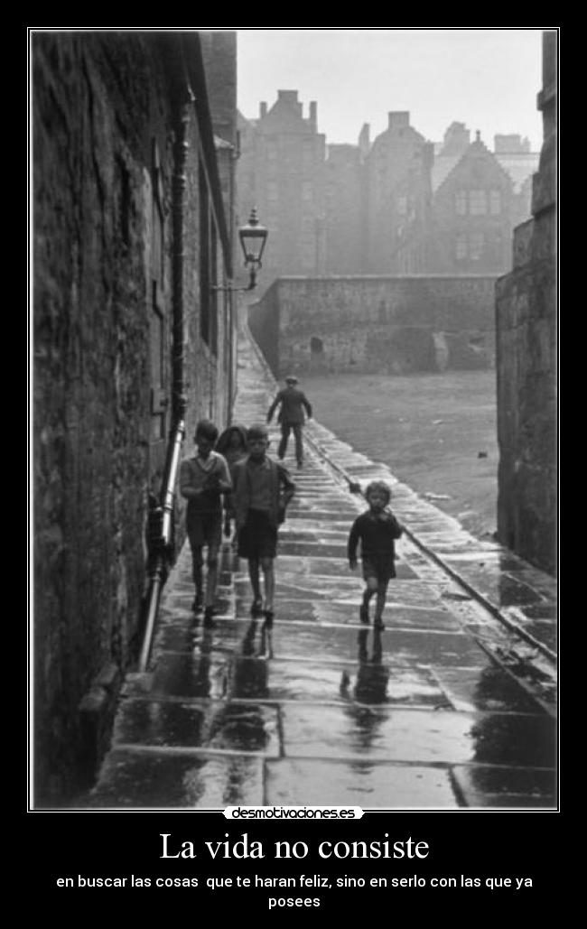 La vida no consiste -