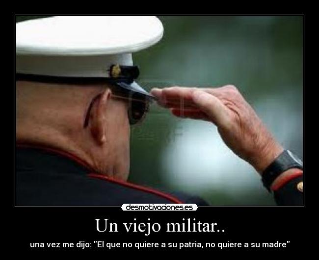 Un viejo militar.. - 